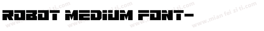 Robot medium font字体转换